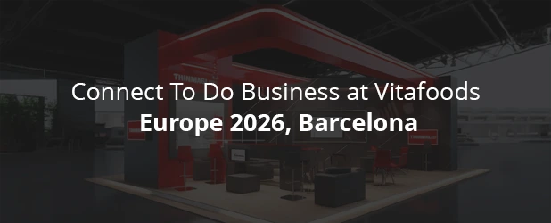 Connect To Do Business at Vitafoods Europe 2026, Barcelona 
